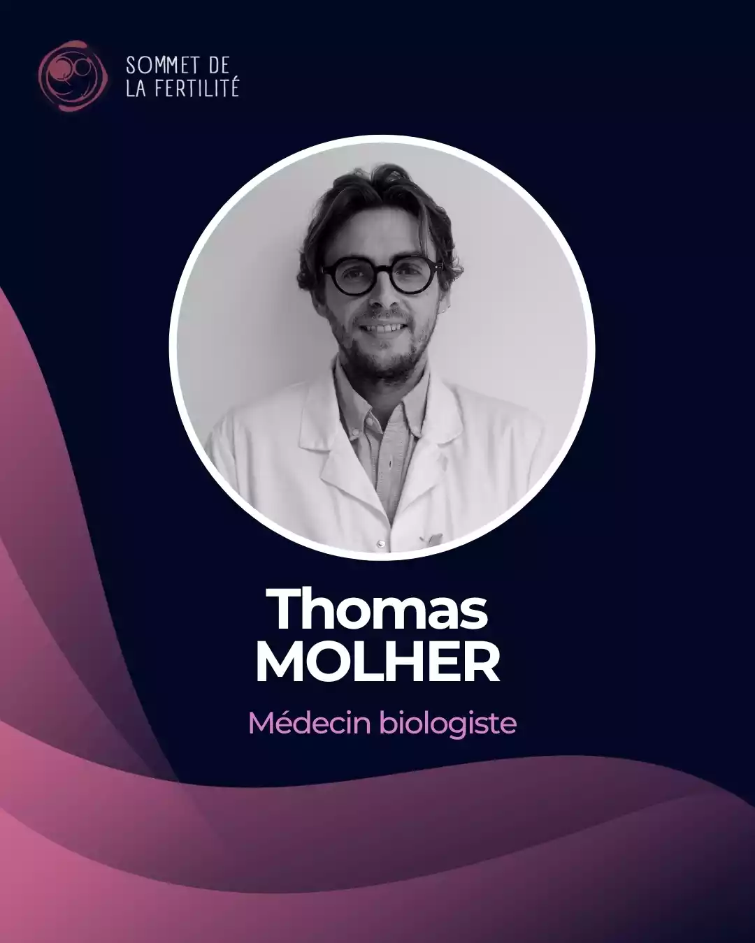 Thomas Molher participe au Sommet de la Fertilité 2026
