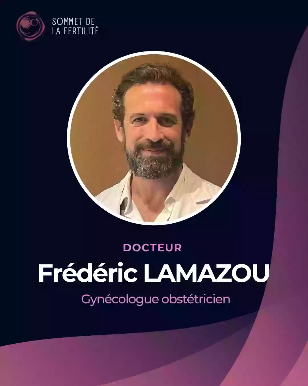 Frederic Lamazou participe au Sommet de la Fertilité 2026